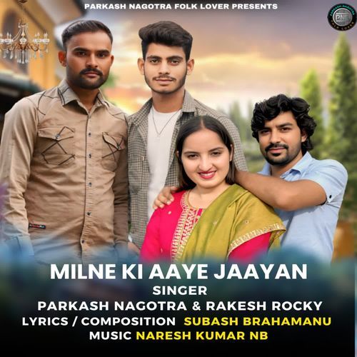 Milne Ki Aaye Jaayan