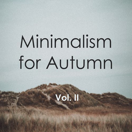 Minimalism for Autumn: Vol. II_poster_image