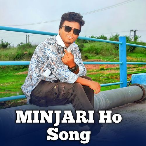 Minjari Ho Song