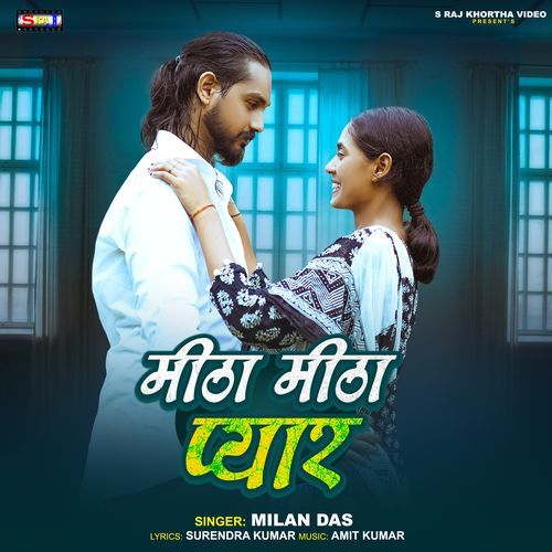 Mitha Mitha Pyar