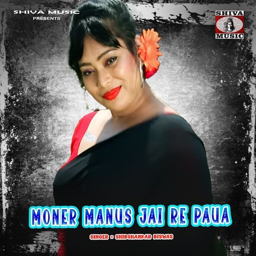 Moner Manus Jai Re Paua