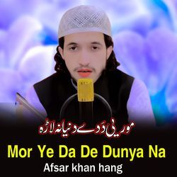 Mor Ye Da De Dunya Na-PDI6VkBHbV8