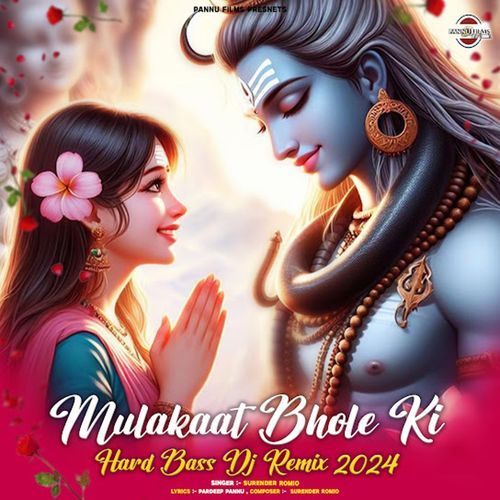 Mulakaat Bhole Ki Hard Bass 2024 (remix)