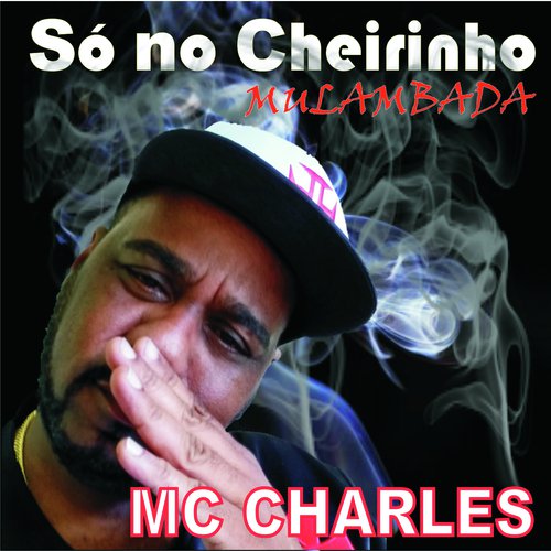 Mulambada Só no Cheirinho cover art