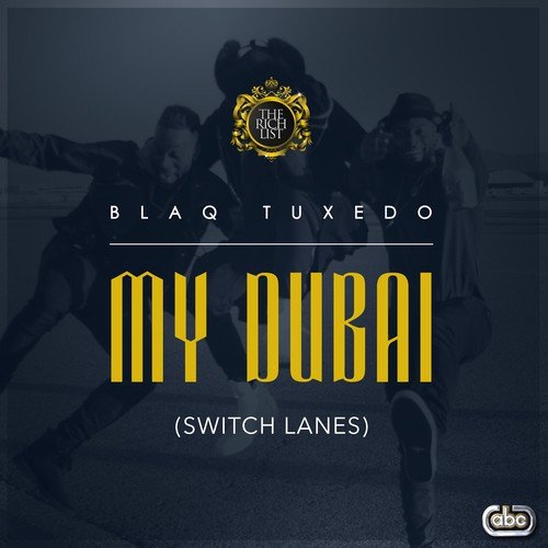 My Dubai (Switch Lanes)