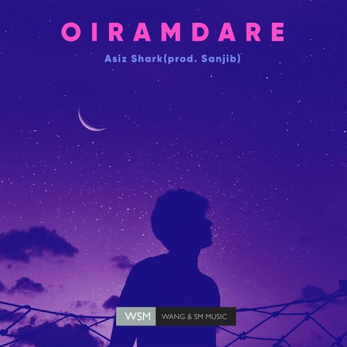 Oiramdare (feat. Sanjib)