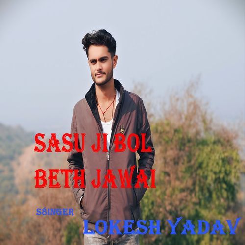 Sasu Ji Bol Beth Jawai