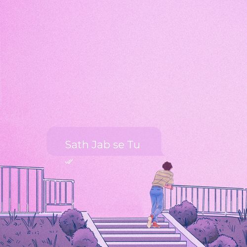 Sath Jab Se Tu