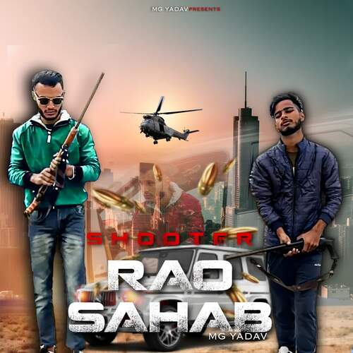 Shooter Rao Sahab (feat. Sourav Yadav, Tushar Sharma)