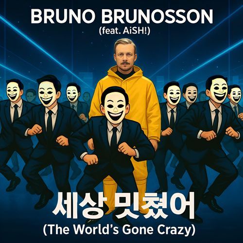 The World’s Gone Crazy (feat. Aish!)