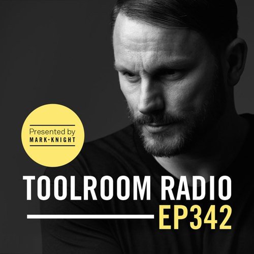 Toolroom Radio EP342 - Outro