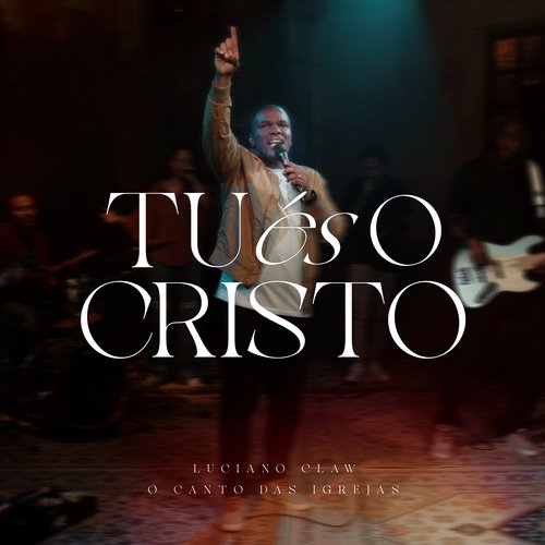 Tu És o Cristo_poster_image