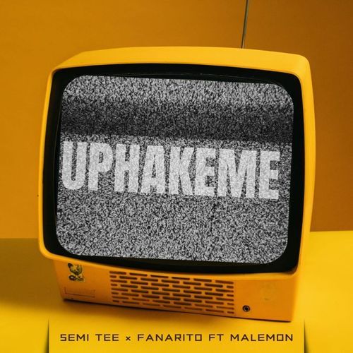 Uphakeme (feat. Malemon)_poster_image