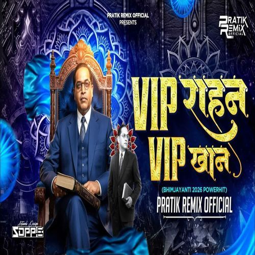VIP Rahan VIP Khan(Pratik Remix Official)