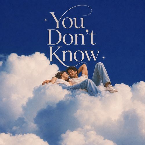 You Don't Know