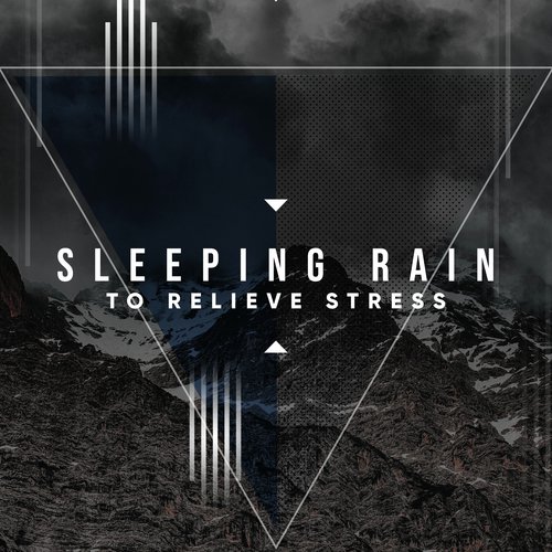 #20 Sleeping Rain Album to Relieve Stress_poster_image