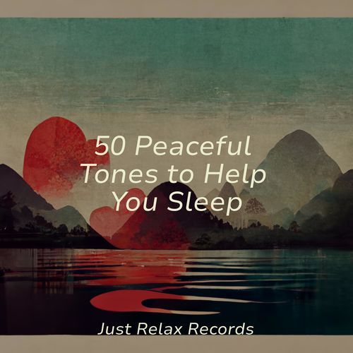 50 Peaceful Tones to Help You Sleep