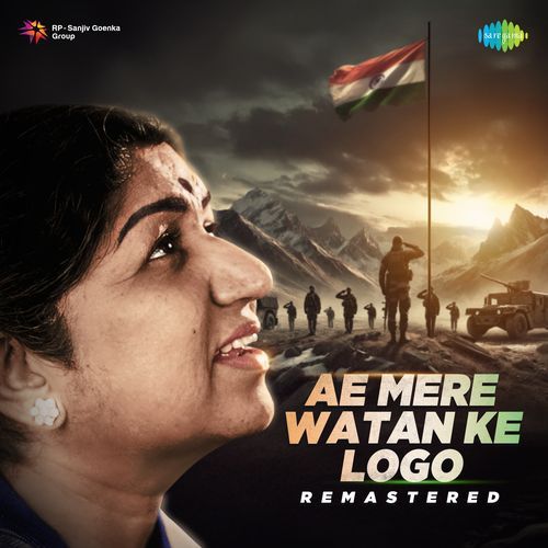 Ae Mere Watan Ke Logo - Remastered