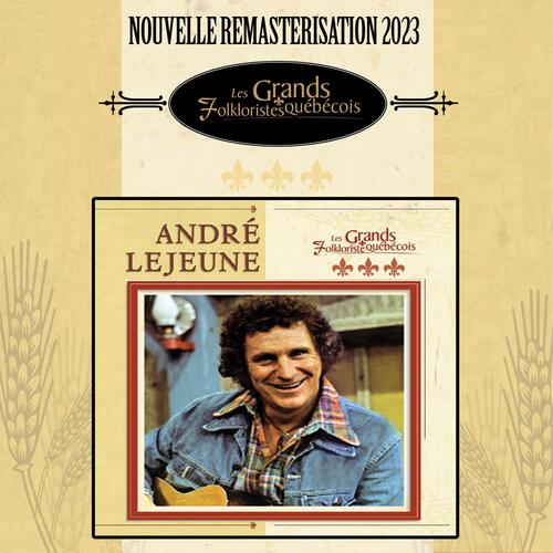 André Lejeune Remasterisation 2023