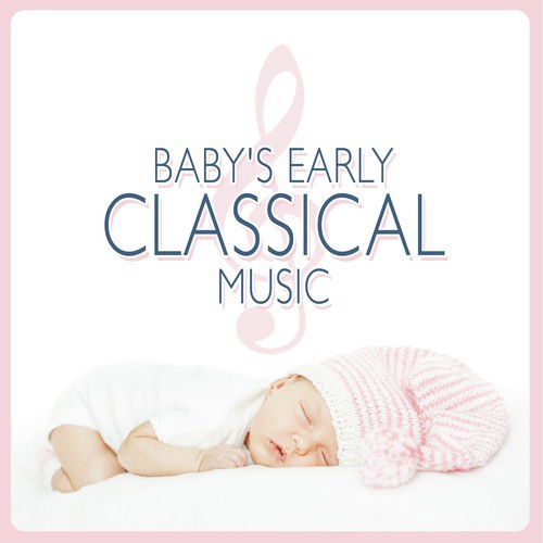 Baby's Early Classical Music