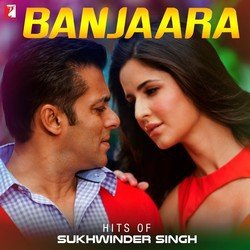 Banjaara Hits Of Sukhwinder Singh