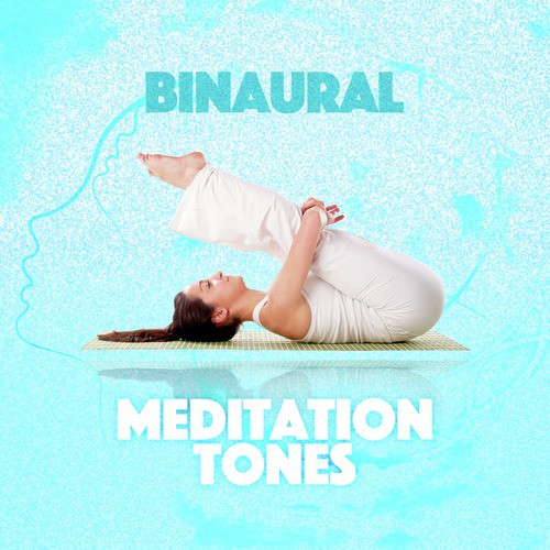 Binaural Meditation Tones