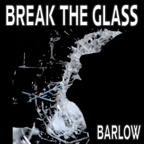 Break the Glass