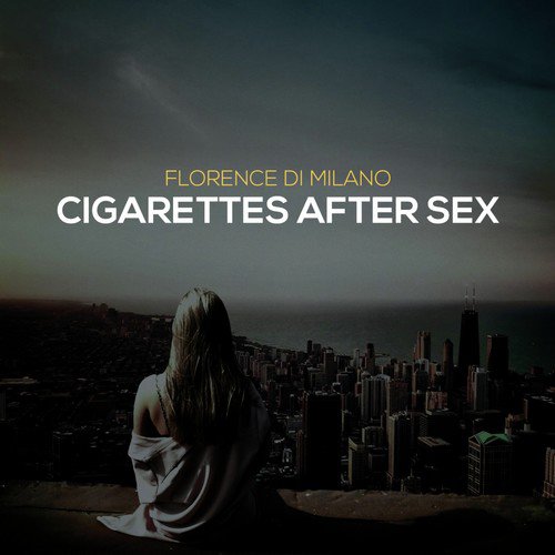 Cigarettes After Sex