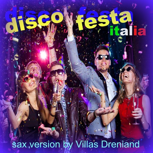 Disco festa Italia (Sax version)