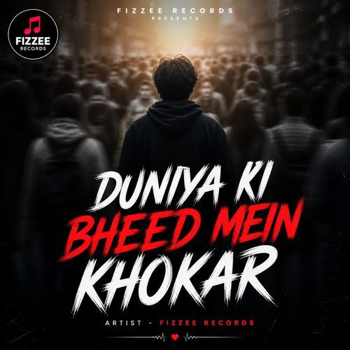 Duniya Ki Bheed Mein Khokar