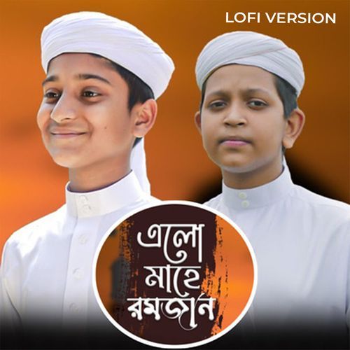 Elo Mahe Ramjan (Lofi Version)