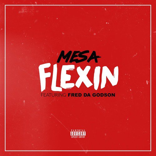 Flexin (feat. Fred da Godson)