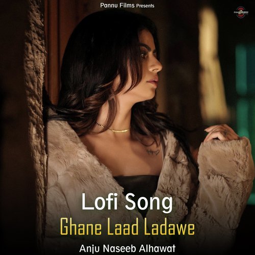 Ghane Laad Ladawe - Lofi Song