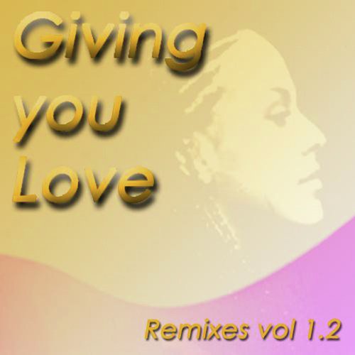 Giving You Love (Julio Leal, Amp & Javi Always Remix) cover art
