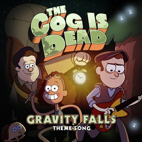 Gravity Falls Theme Song Songs Download Free Online Songs JioSaavn