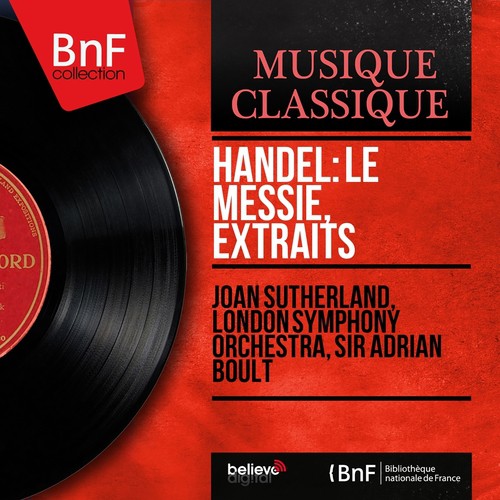 Handel: Le Messie, extraits (Mono Version)