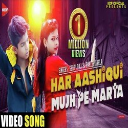 Har aashiq mujpe marta (bhojpuri)-HFkAd0B5UAA