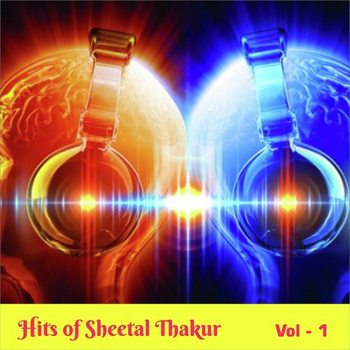 Hits of Sheetal Thakur, Vol. 1_poster_image