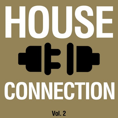 House Connection, Vol. 2