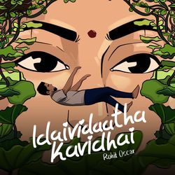 Idaividaatha Kavidhai