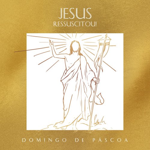 Jesus Ressuscitou! (Domingo de Páscoa)_poster_image