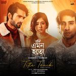 Jodi Emon Hoto - Title Track (Female Version) (From "Jodi Emon Hoto")