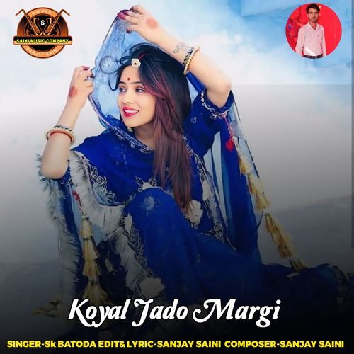 Koyal Jado Margi