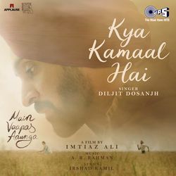 Kya Kamaal Hai (From "Main Vaapas Aaunga")
