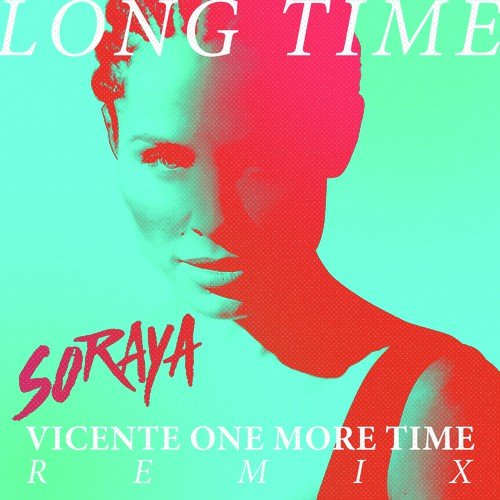 Long Time (Vicente One More Time Remix)_poster_image