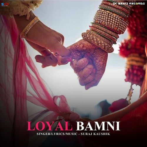 Loyal Bamni