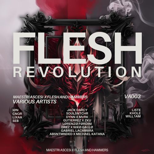 Maestri Ascesi x Flesh And Hammers - Flesh Revolution VA