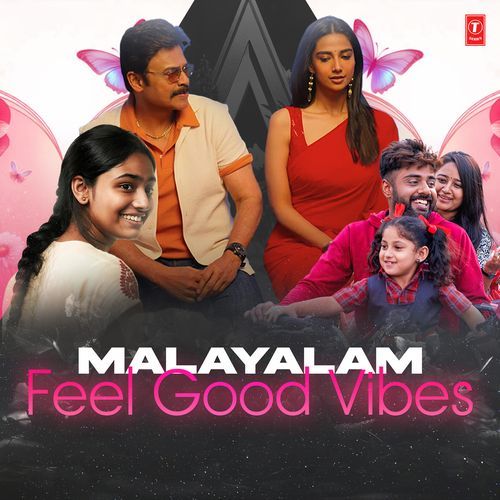 Malayalam Feel Good Vibes