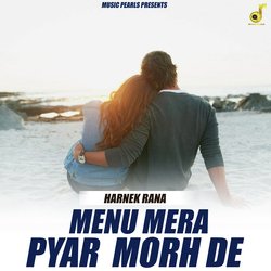 Menu Mera Pyar Morh De-AFwKWitvWH0