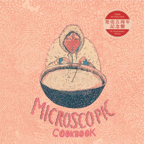 Microscopic Cookbook (5th Anniversary Edition)